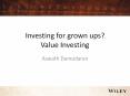 Investing for grown ups? Value Investing PowerPoint PPT Presentation