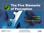 The Five Elements of Perception