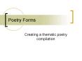 Poetry Forms PowerPoint PPT Presentation