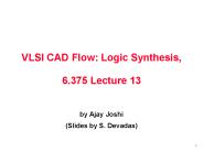 VLSI CAD Flow: Logic Synthesis,  6.375 Lecture 13