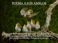 POEMA A LOS AMIGOS PowerPoint PPT Presentation