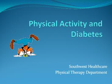 Physical Activity and Diabetes