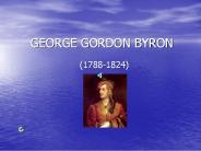 GEORGE GORDON BYRON