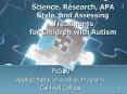 Science, Research, APA Style, and Assessing Treatments for Children with Autism PowerPoint PPT Presentation