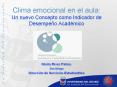 Clima emocional en el aula: Un nuevo Concepto como Indicador de Desempe PowerPoint PPT Presentation