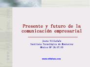 Presente y futuro de la comunicaci