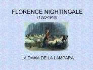 FLORENCE NIGHTINGALE (1820-1910)