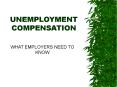 UNEMPLOYMENT COMPENSATION PowerPoint PPT Presentation