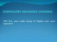 COMPULSORY INSURANCE COVERAGE PowerPoint PPT Presentation