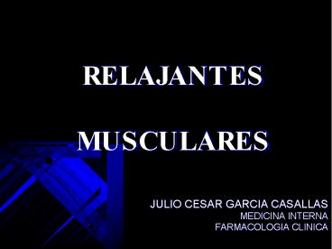 RELAJANTES  MUSCULARES