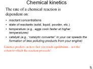Chemical kinetics