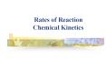 Rates of Reaction Chemical Kinetics PowerPoint PPT Presentation