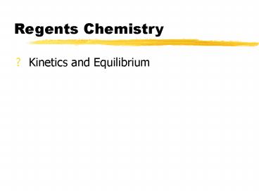 Regents Chemistry