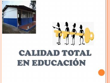CALIDAD TOTAL EN EDUCACI