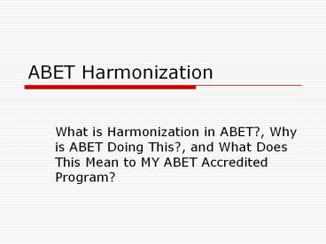 ABET Harmonization