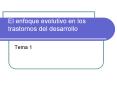El enfoque evolutivo en los trastornos del desarrollo PowerPoint PPT Presentation
