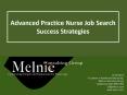 Advanced Practice Nurse Job Search Success Strategies PowerPoint PPT Presentation