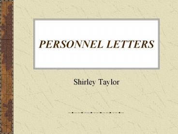 PERSONNEL LETTERS