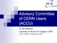 Advisory Committee of CERN Users (ACCU) PowerPoint PPT Presentation