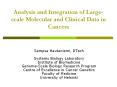 Analysis and Integration of Large-scale Molecular and Clinical Data in Cancers PowerPoint PPT Presentation