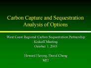 Carbon Capture and Sequestration Analysis of Options