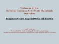 Welcome to the National Common Core State Standards Overview  Sangamon County Regional Office of Education PowerPoint PPT Presentation