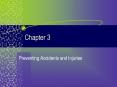 Preventing Accidents and Injuries PowerPoint PPT Presentation