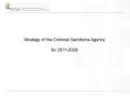 Strategy of the Criminal Sanctions Agency  for 2011-2020 PowerPoint PPT Presentation