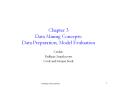 Chapter 3 Data Mining Concepts: Data Preparation, Model Evaluation PowerPoint PPT Presentation