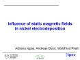 Influence of static magnetic fields in nickel electrodeposition PowerPoint PPT Presentation
