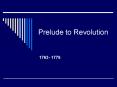 Prelude to Revolution PowerPoint PPT Presentation