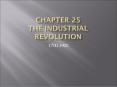 Chapter 25 The Industrial Revolution PowerPoint PPT Presentation