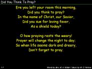 Did You Think To Pray?
