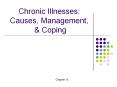 Chronic Illnesses: Causes, Management, PowerPoint PPT Presentation
