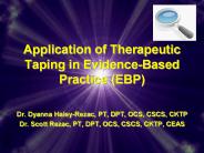 Application of Therapeutic Taping in Evidence-Based Practice (EBP)