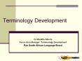 Terminology Development PowerPoint PPT Presentation