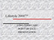 Lifestyle 2000TM