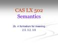CAS LX 502 Semantics PowerPoint PPT Presentation