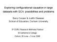 Exploring configurational causation in large datasets with QCA: possibilities and problems PowerPoint PPT Presentation