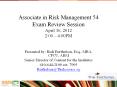Associate in Risk Management 54 Exam Review Session April 16, 2012 2:00  PowerPoint PPT Presentation