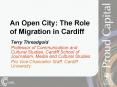 An Open City: The Role of Migration in Cardiff PowerPoint PPT Presentation