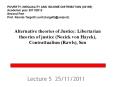 Alternative theories of Justice: Libertarian theories of justice (Nozick von Hayek), Contrattualism (Rawls), Sen PowerPoint PPT Presentation