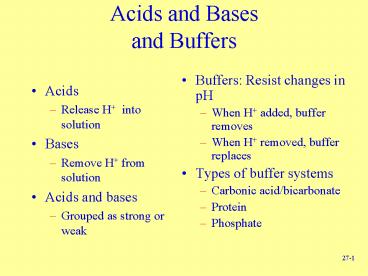 Acids and Bases and Buffers