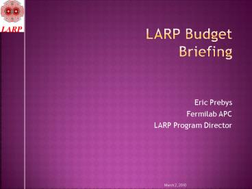 LARP Budget Briefing