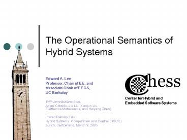 The Operational Semantics of Hybrid Systems