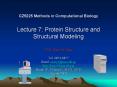 CZ5225 Methods in Computational Biology  Lecture 7: Protein Structure and Structural Modeling Prof. Chen Yu Zong Tel: 6874-6877 Email: csccyz@nus.edu.sg http://xin.cz3.nus.edu.sg Room 07-24, level 7, SOC1, NUS August 2004 PowerPoint PPT Presentation