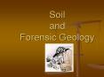 Soil and Forensic Geology PowerPoint PPT Presentation