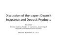 Discussion of the paper: Deposit Insurance and Deposit Products PowerPoint PPT Presentation