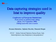 Data capturing strategies used in Istat to improve quality
