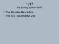 1917 the turning point of WWI PowerPoint PPT Presentation